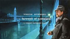 Vision Eternel For Farewell of Nostalgia promotional flyer