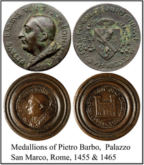 Medallions of Pietro Barbo Palazzo Venezia 1455 and 1465