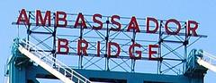 Ambassador Bridge sign