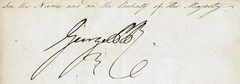Signature of George IV as Prince Regent with the inscription 'In the name and on the Behalf of His Majesty, George PR'