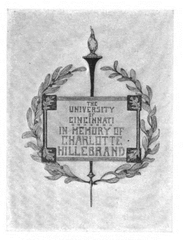 University of Cincinnati Hillebrand Memorial Bookplate honoring Miss Charlotte Hillebrand collection