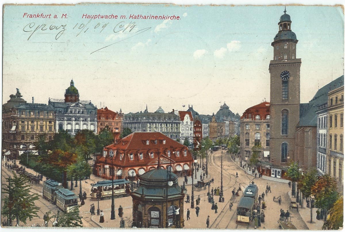 Early 20th century view of Frankfurt am Main showing Hauptwache and Katharinenkirche
