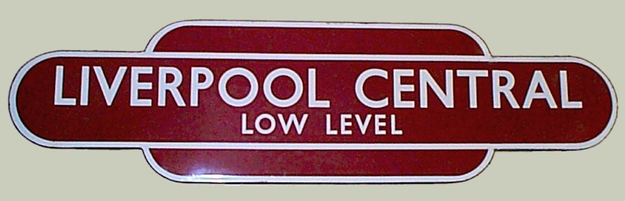 British Railways London Midland Region station totem sign for Liverpool Central Low Level railway station