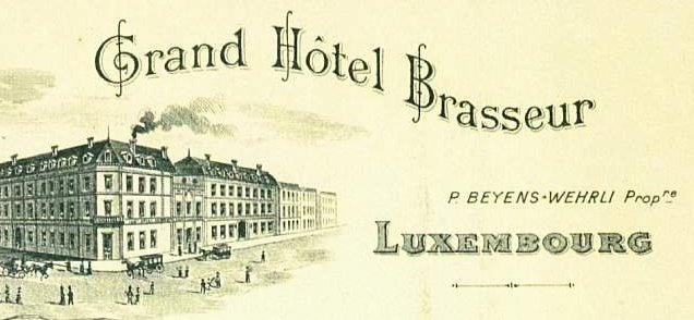 Luxembourg old Hotel Brasseur