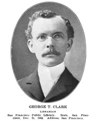 Portrait of George T. Clark librarian at San Francisco Public Library