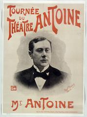 Vintage poster of Tournée du Théâtre Antoine featuring M. Antoine in 1903