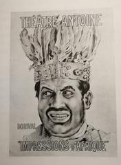 Poster of Impressions d'Afrique featuring Georges Dorival as King Talou VII at Théâtre Antoine, Paris
