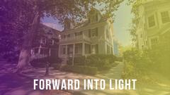 Two-story house with purple and yellow filter and Forward Into Light text