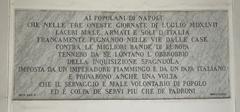 Commemorative plaque in Naples honoring the 1547 popular revolt against the Spanish Inquisition initiated by Tommaso Aniello da Sorrento