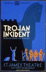 Federal Theatre Project poster for Trojan Incident featuring silhouette of Trojan horse and soldiers