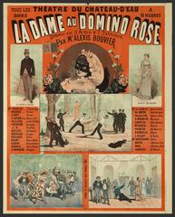 Vintage lithographic theatre poster for La Dame au Domino Rose drama in 5 acts at Theatre du Chateau-d'Eau Paris, featuring a woman in a pink hood and mask, duel and ball scenes