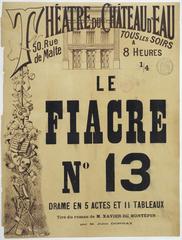 Vintage 1887 poster for the play 'Le Fiacre No 13' at Theatre du Chateâu d'Eau in Paris