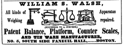1849 advertisement for William Walsh, seller of scales at Faneuil Hall, Boston