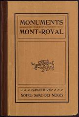 Monuments at Mont-Royal, Notre-Dame-des-Neiges Cemetery, 1901