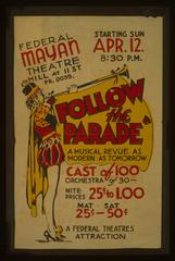 Vintage poster for Federal Theatre's 'Follow the Parade' at Mayan Theatre showing man blowing horn with banner