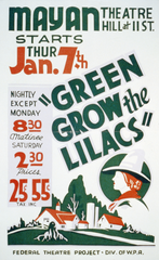 WPA Poster for Green Grow the Lilacs by Federal Government