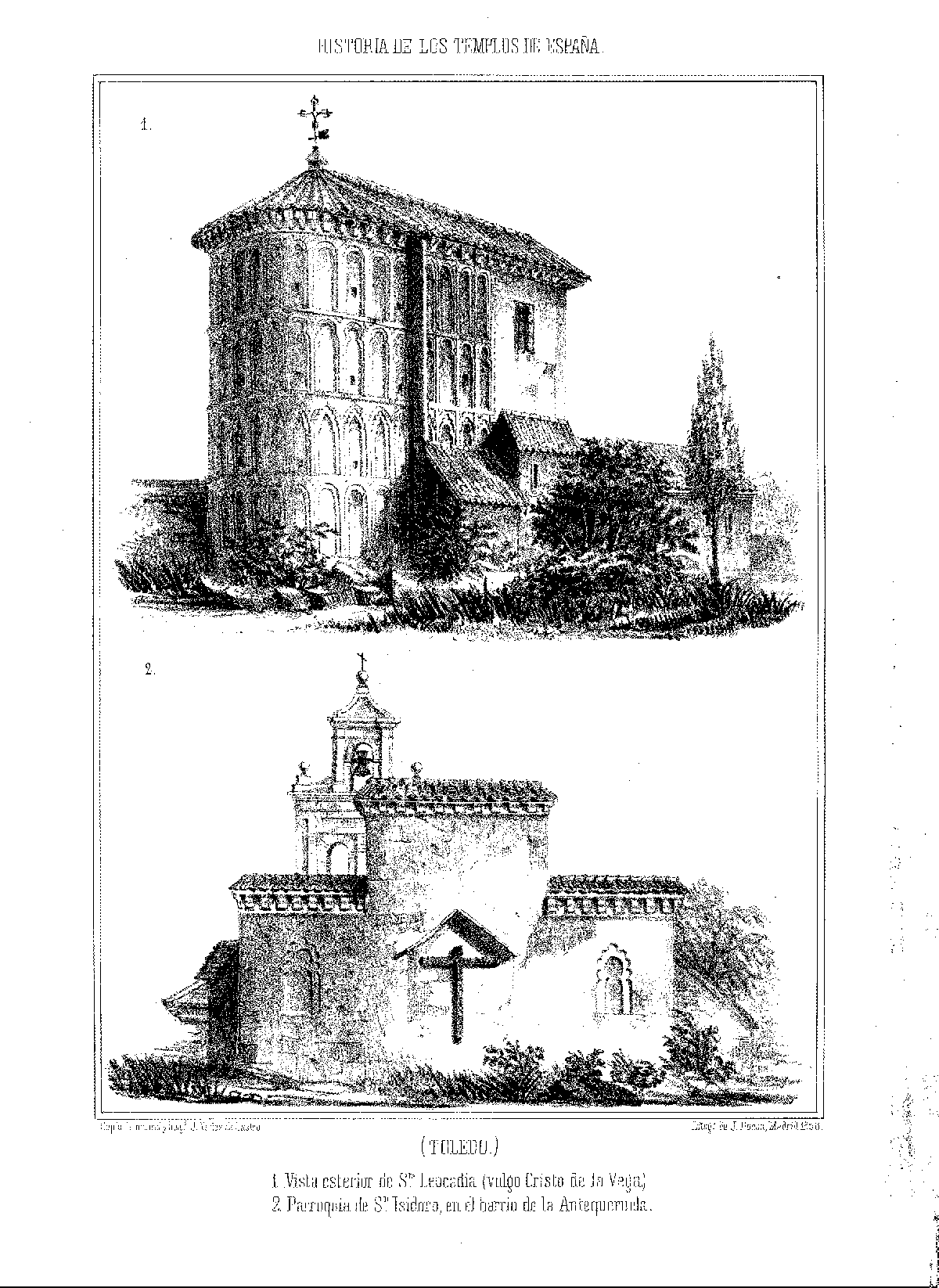 Exterior view of Santa Leocadia church known as Cristo de la Vega, Parish of San Isidoro in the Antequeruela neighborhood