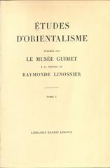 Cover of Études d'orientalisme published by Musée Guimet in memory of Raymonde Linossier