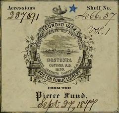 Historical bookplate from the Pierce Fund, September 27, 1877, Boston Public Library